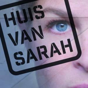 Beleef de toekomst in Het Huis van Sarah! Kom jij ook?